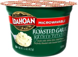 1 cup Microwaveable Roasted Garlic Mashed Potatoes