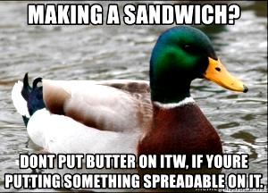 1 sandwich Mallard