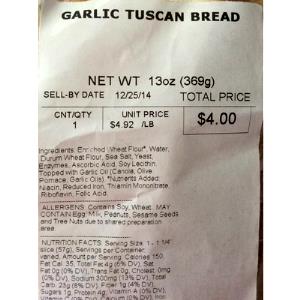 1 slice (57 g) Garlic Tuscan Bread