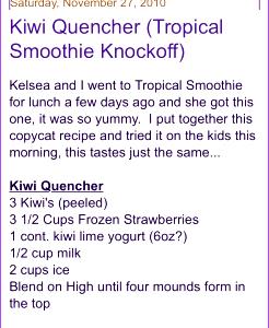 1 smoothie Kiwi Quencher Smoothie